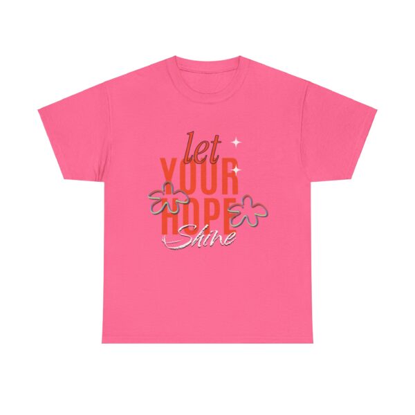 Let your Hope Shine -  Unisex Heavy Cotton Tee - Image 45