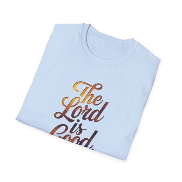 The Lord is Good - Unisex Softstyle T-Shirt - Image 16