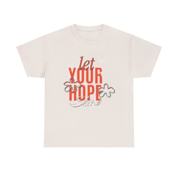 Let your Hope Shine -  Unisex Heavy Cotton Tee - Image 9