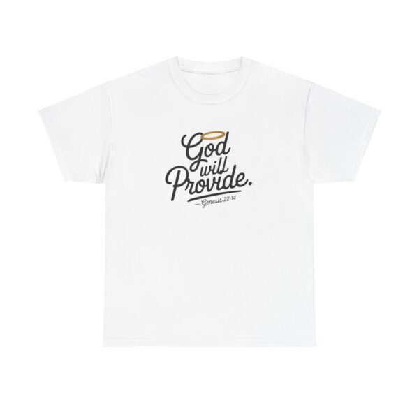 God will Provide - Unisex Heavy Cotton Tee