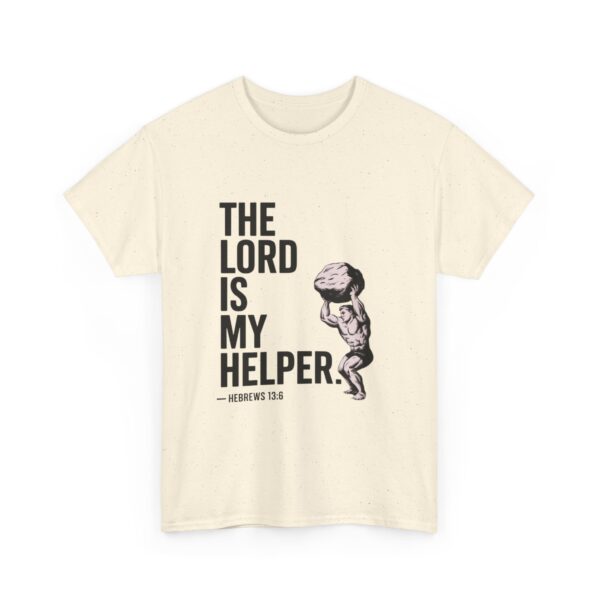 The Lord is my Helper - Unisex Heavy Cotton Tee - Image 15