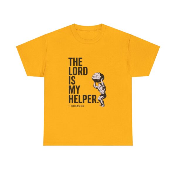 The Lord is my Helper - Unisex Heavy Cotton Tee - Image 9