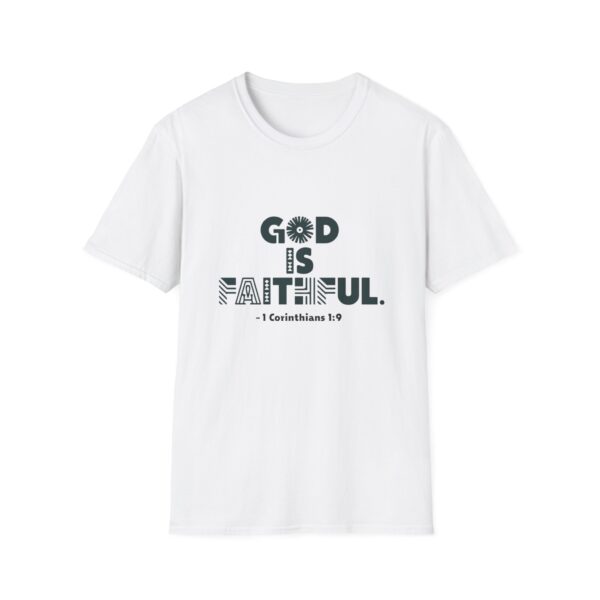 GOD is Faithful - Unisex Softstyle T-Shirt