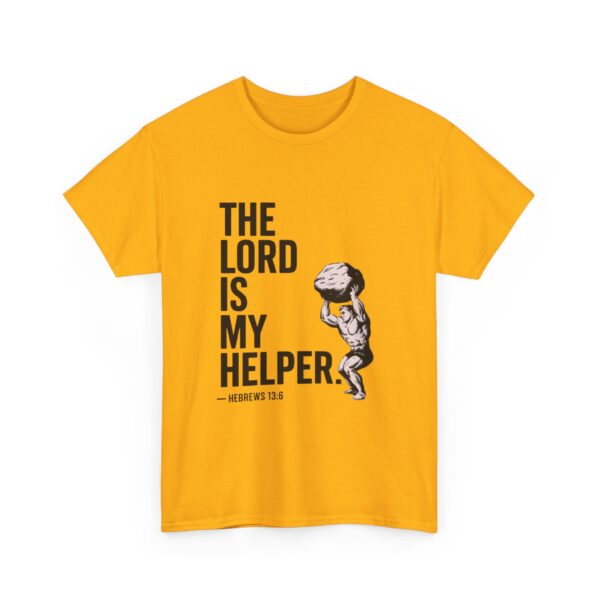The Lord is my Helper - Unisex Heavy Cotton Tee - Image 11